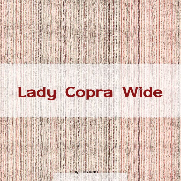 Lady Copra Wide example